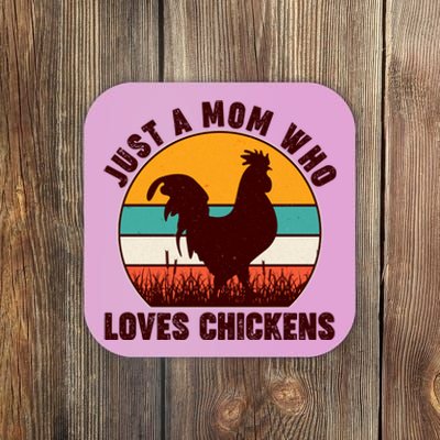 Vintage Just A Mom Who Loves Chickens Coaster