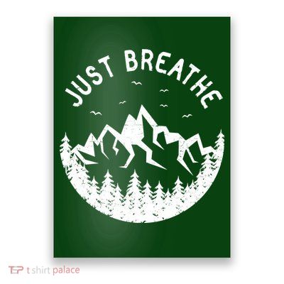 Vintage Just Breathe Nature Adventure Poster