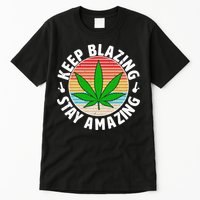 Vintage Keep Blazing Stay Amazing Tall T-Shirt