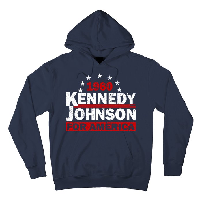 Vintage Kennedy Johnson 1960 For America Hoodie