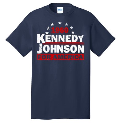 Vintage Kennedy Johnson 1960 For America Tall T-Shirt