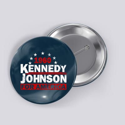 Vintage Kennedy Johnson 1960 For America Button