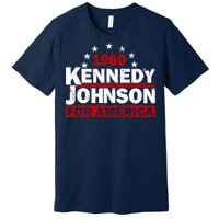 Vintage Kennedy Johnson 1960 For America Premium T-Shirt