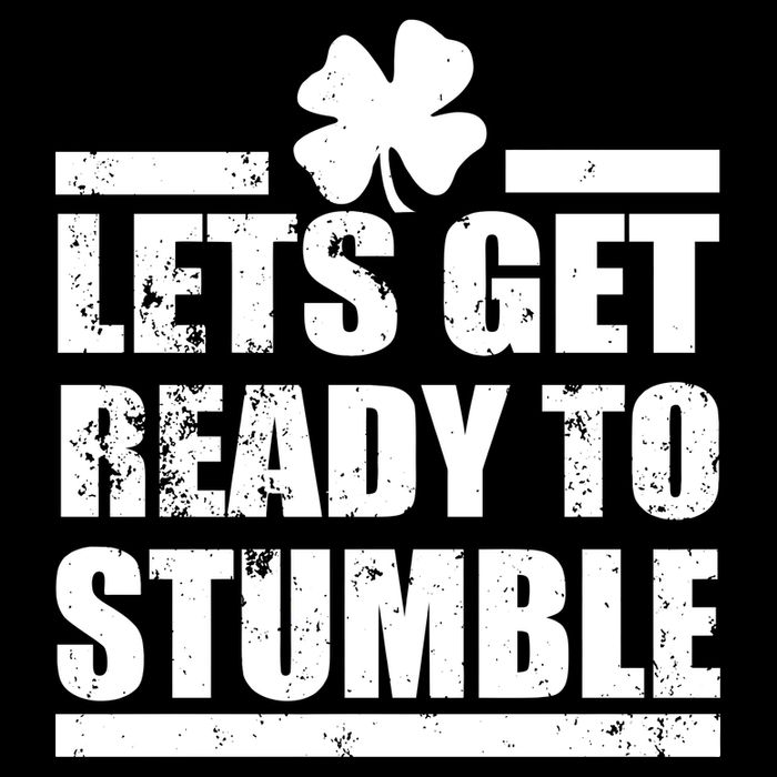 Vintage Let's Get Ready To Stumble Irish Bag