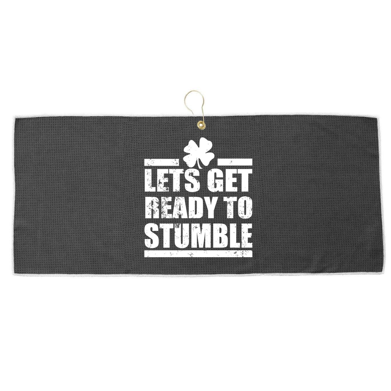 Vintage Let's Get Ready To Stumble Irish Large Microfiber Waffle Golf Towel