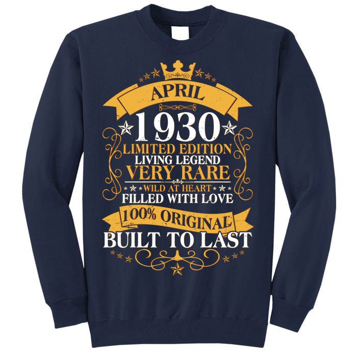 Vintage Limited Edition April 1930 Birthday Tall Sweatshirt