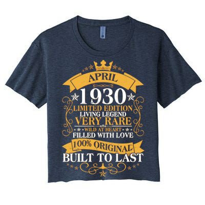 Vintage Limited Edition April 1930 Birthday Women's Crop Top Tee