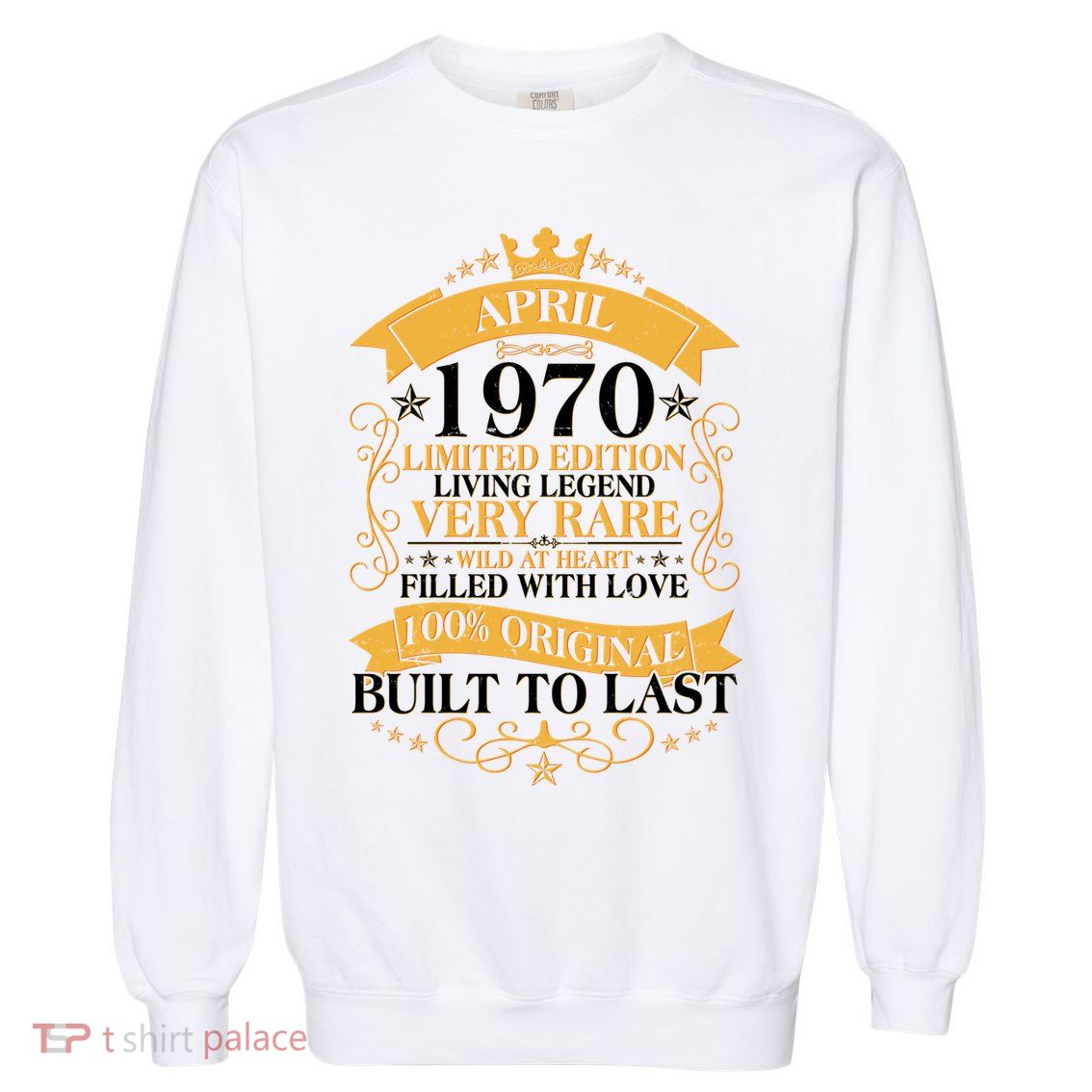 Vintage Limited Edition April 1970 Birthday Garment-Dyed Sweatshirt