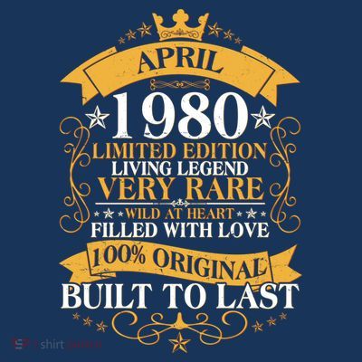  Vintage Limited Edition April 1980 Birthday T-Shirt