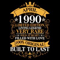 Vintage Limited Edition April 1990 Birthday Toddler T-Shirt