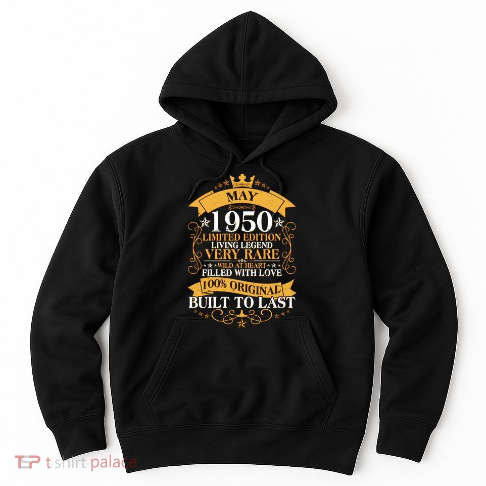 Vintage Limited Edition May 1950 Birthday Hoodie