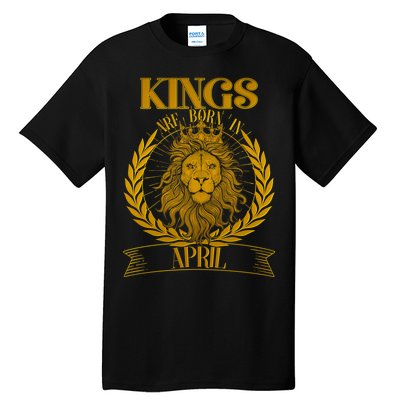 Vintage Lion Kings Are Born In April Tall T-Shirt