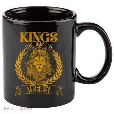 Vintage Lion Kings Are Born In August 11oz C Handle Ceramic Mug