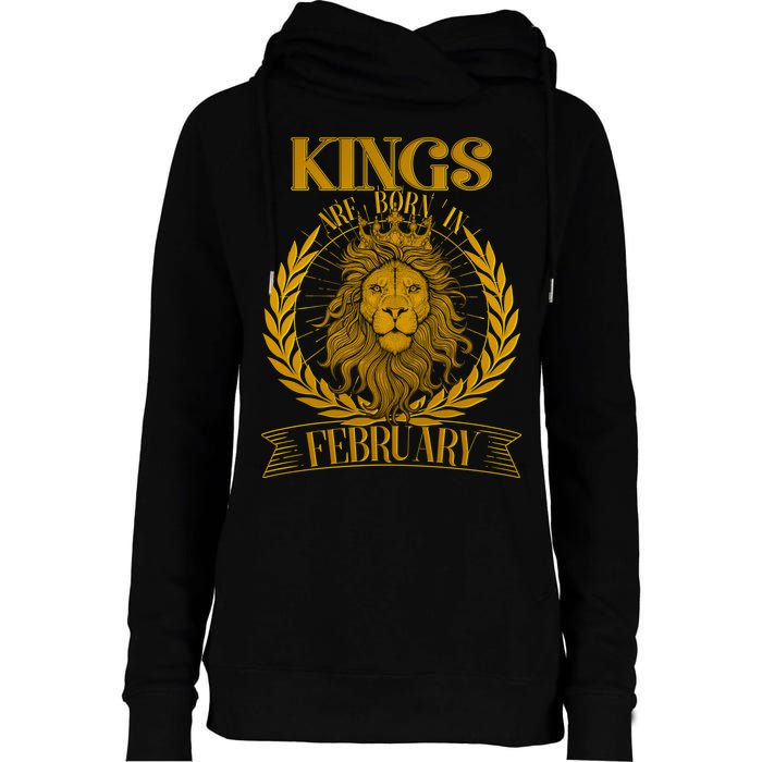 Vintage Lion Kings Are Born In February Womens Funnel Neck Pullover Hood