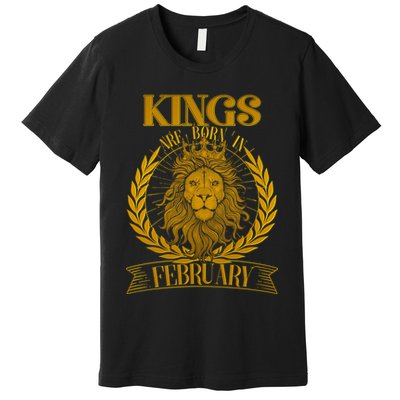 Vintage Lion Kings Are Born In February Premium T-Shirt