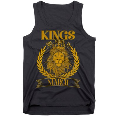 Vintage Lion Kings Are Born In March Tank Top