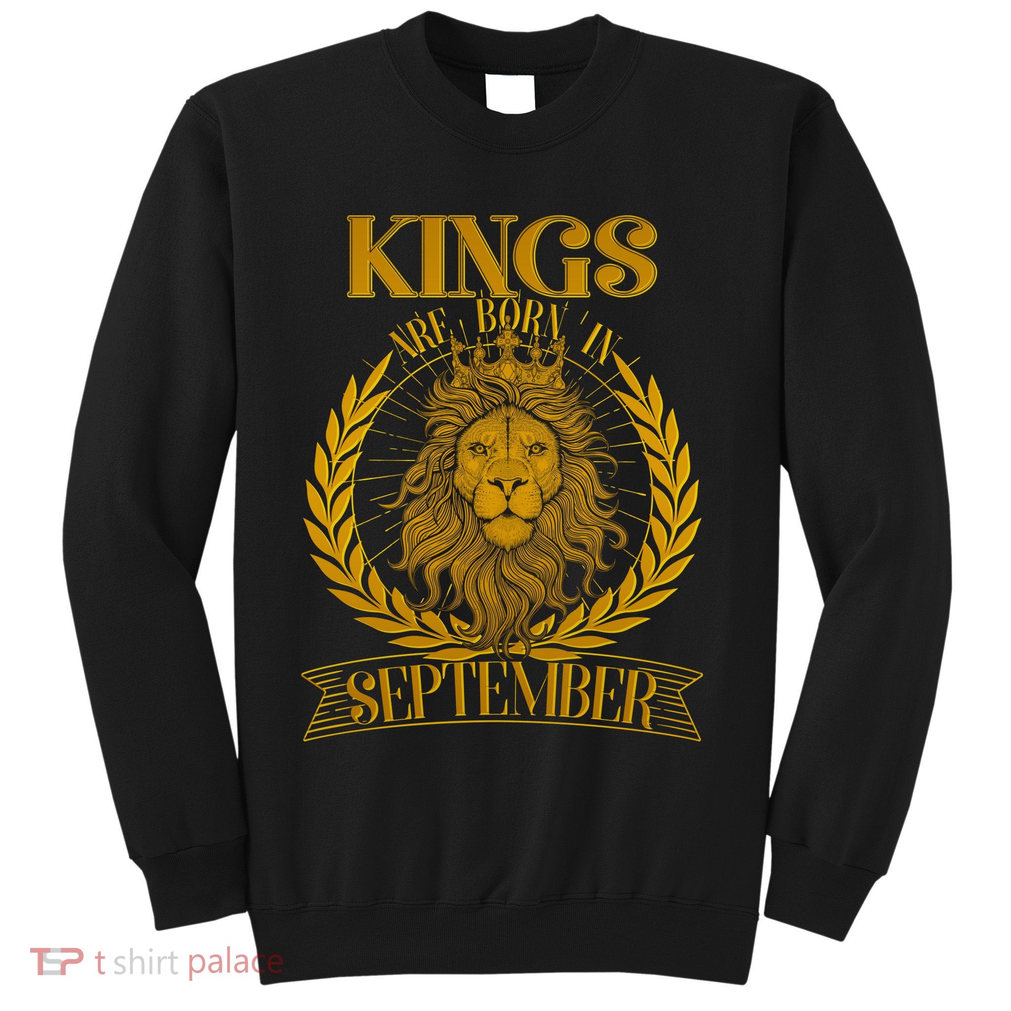 Vintage Lion Kings Are Born In September Sweatshirt
