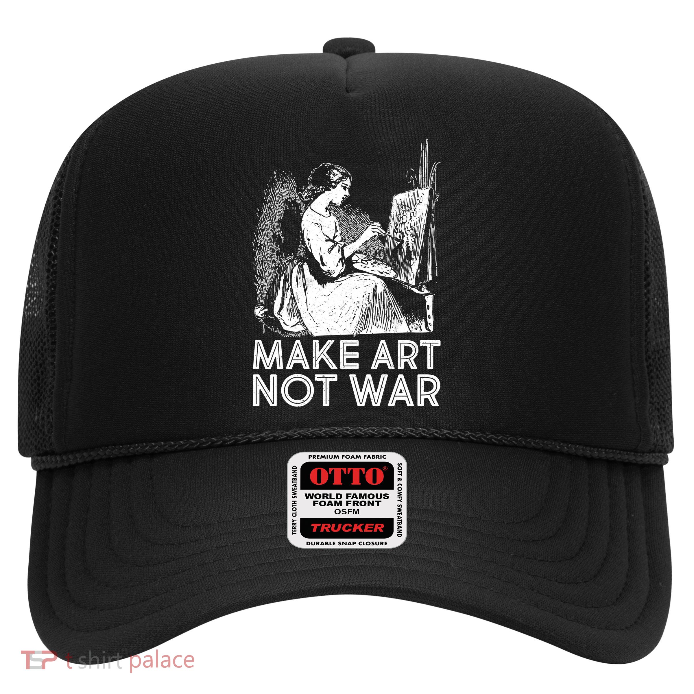 Vintage Make Art Not War Trucker Hat