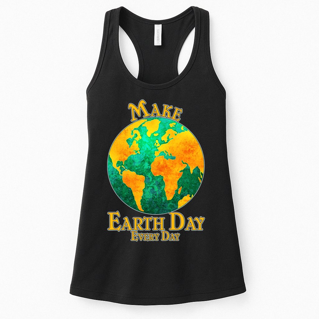Vintage Make Earth Day Every Day Womens Tank Top