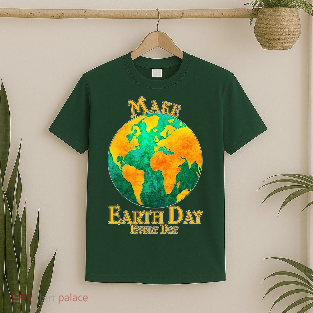 Vintage Make Earth Day Every Day T-Shirt