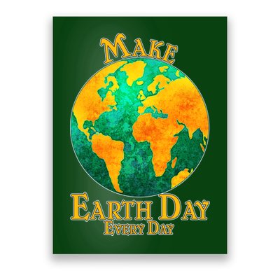 Vintage Make Earth Day Every Day Poster