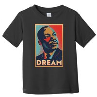 Vintage Martin Luther King Jr MLK Dream Poster Toddler T-Shirt