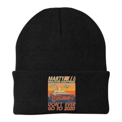 Vintage Marty Whatever Happens Don't Ever Go To 2020 Beanie