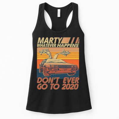 Vintage Marty Whatever Happens Don't Ever Go To 2020 Womens Tank Top