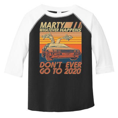 Vintage Marty Whatever Happens Don't Ever Go To 2020 Toddler Fine Jersey T-Shirt