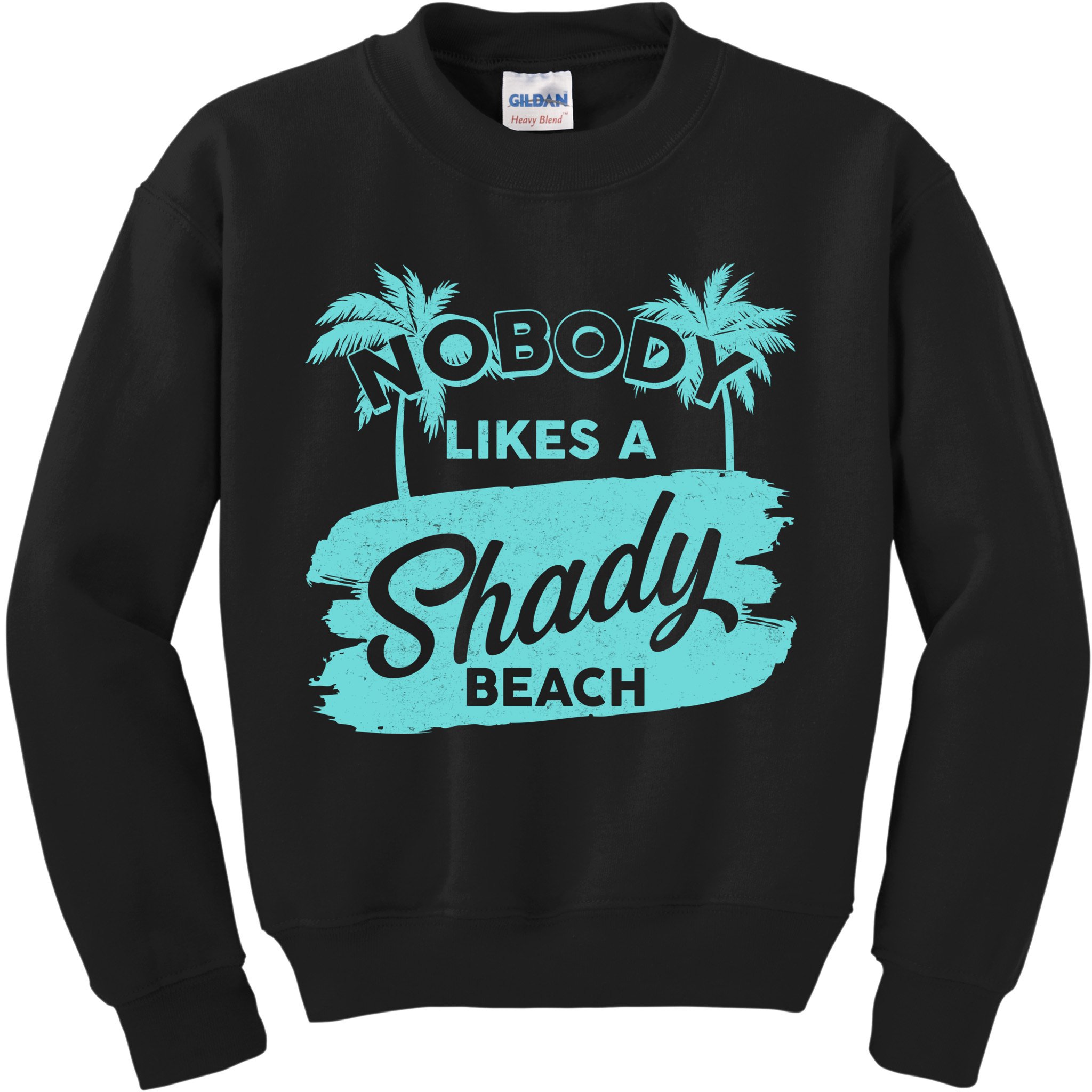 Vintage Nobody Likes A Shady Beach Kids Sweatshirt