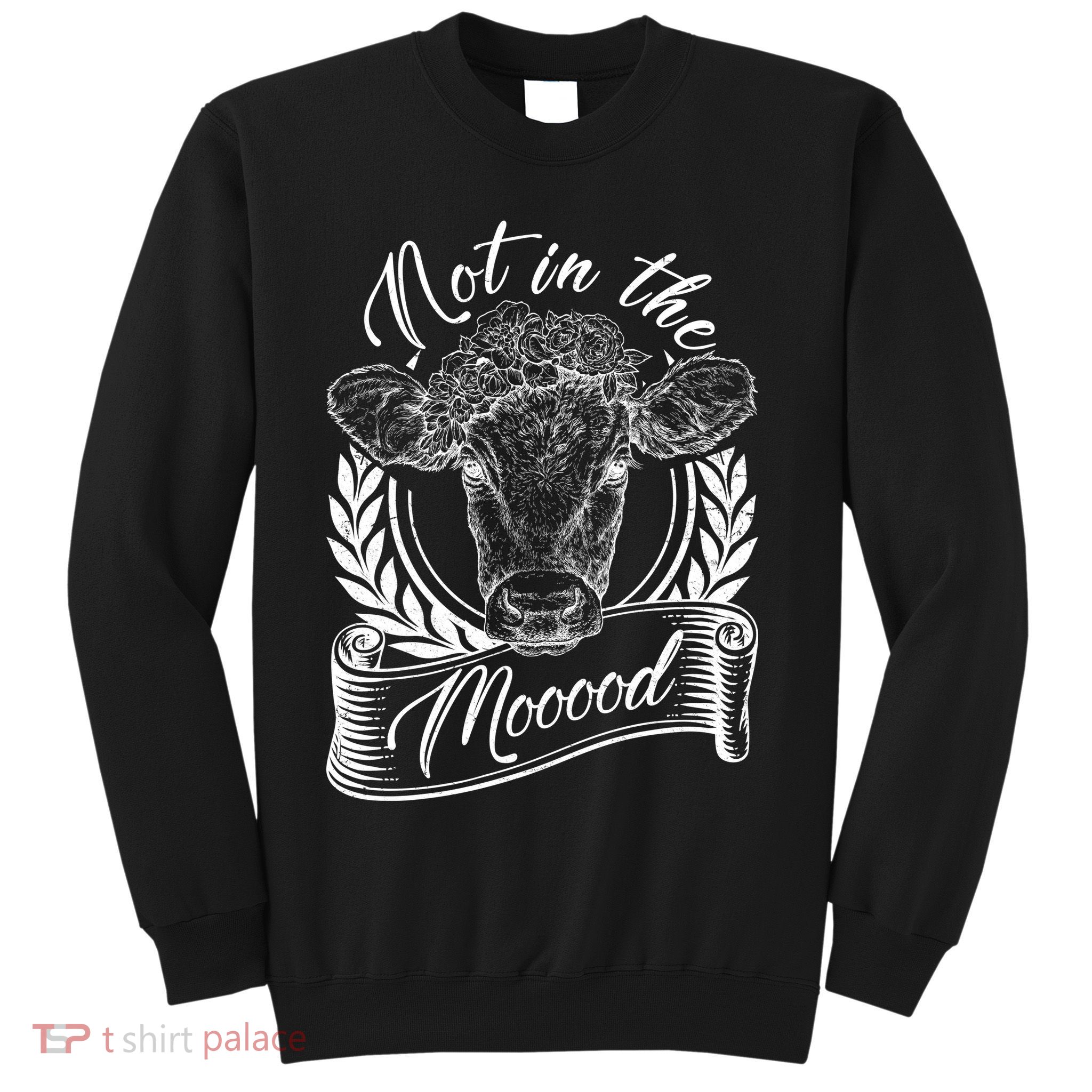 Vintage Not in the Moood Cow Sweatshirt