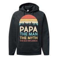 Vintage Papa Man Myth The Bad Influence Performance Fleece Hoodie