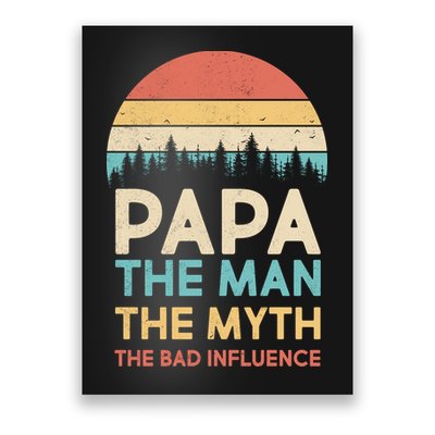 Vintage Papa Man Myth The Bad Influence Poster
