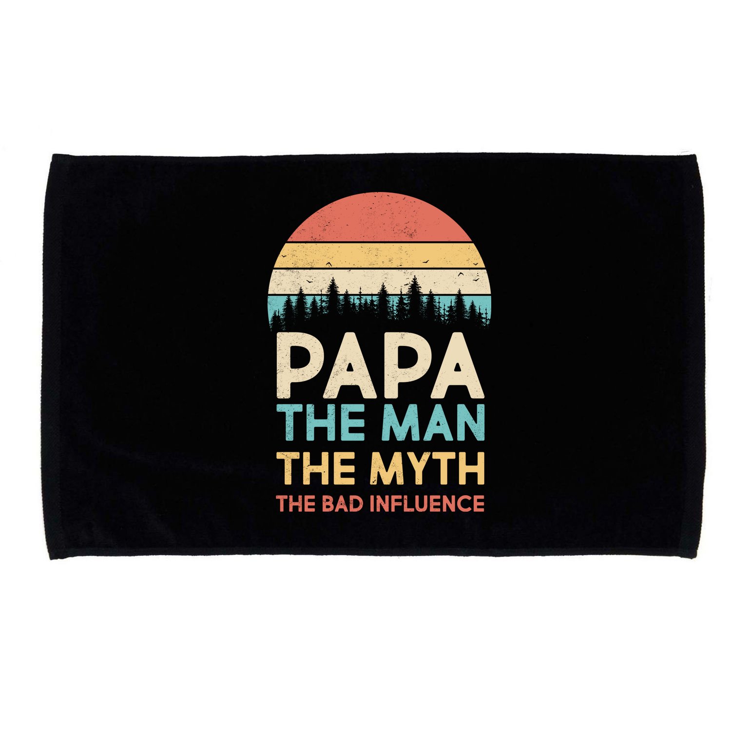 Vintage Papa Man Myth The Bad Influence Microfiber Hand Towel