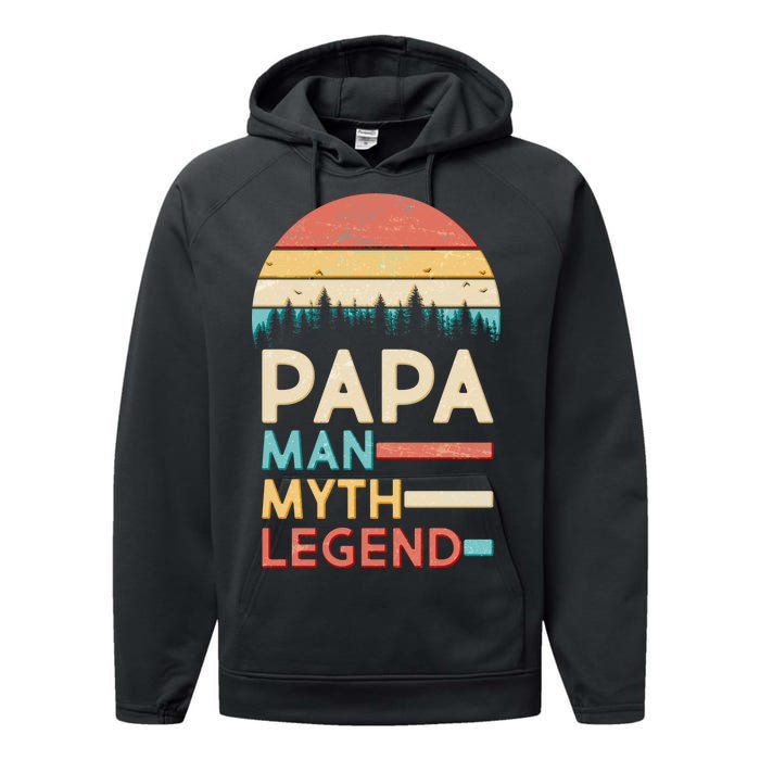 Vintage Papa The Man Myth Legend Performance Fleece Hoodie