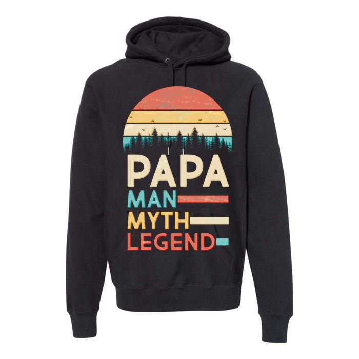 Vintage Papa The Man Myth Legend Premium Hoodie