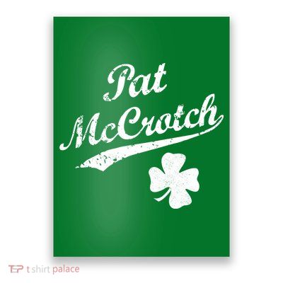 Vintage Pat McCrotch St. Patricks Day Shamrock Poster