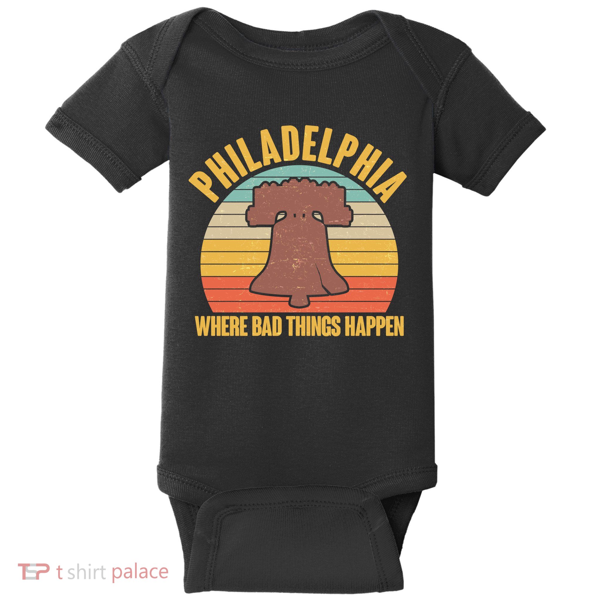 Vintage Philadelphia Where Bad Things Happen Baby Bodysuit