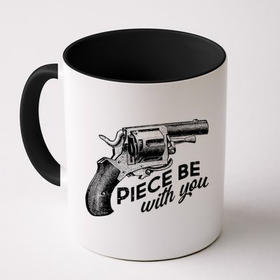 Vintage Piece Be With You Gun Pistol Mug