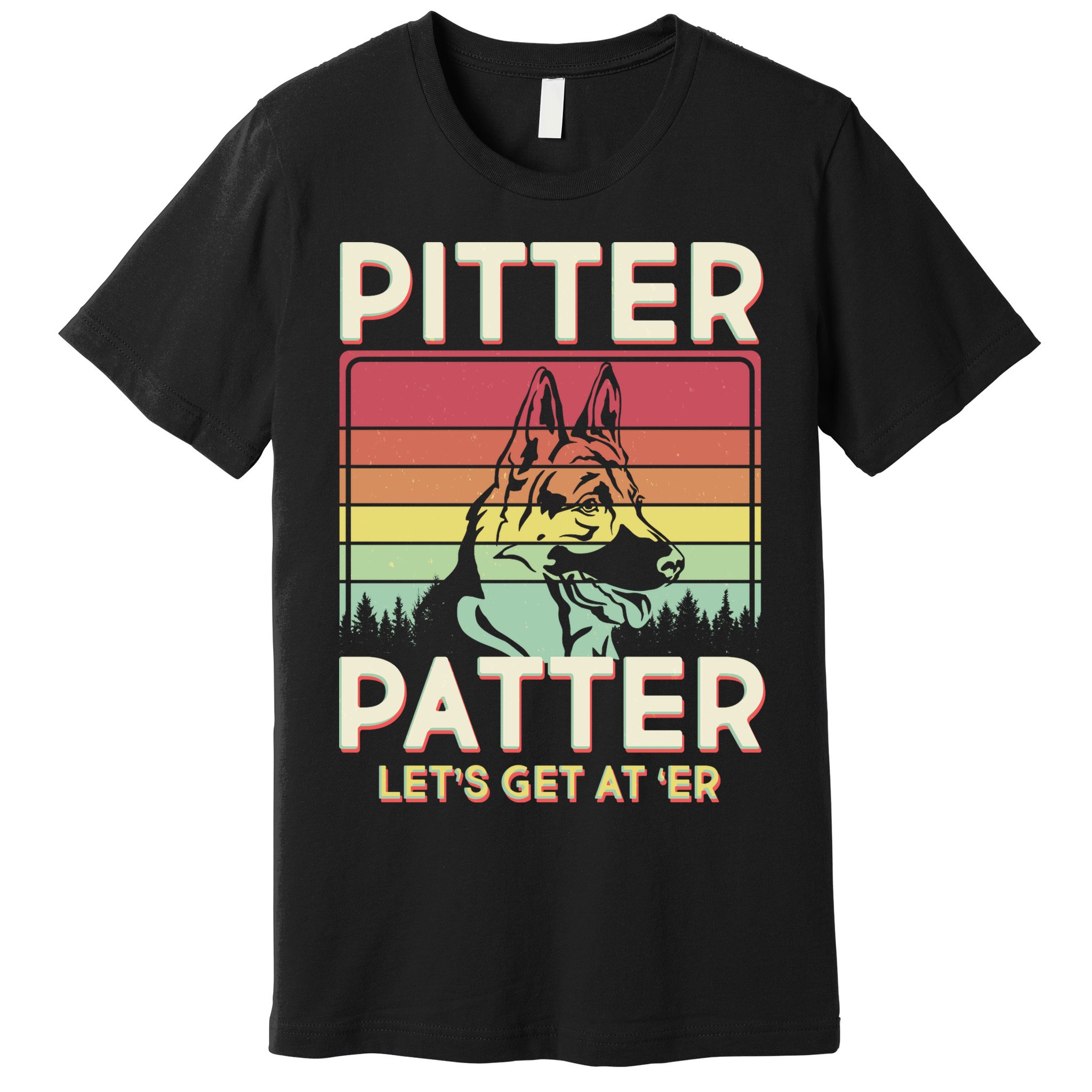 Vintage Pitter Patter Let's Get At 'Er German Shepard Premium T-Shirt