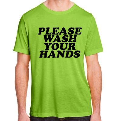 Vintage Please Wash Your Hands Adult ChromaSoft Performance T-Shirt