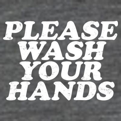 Vintage Please Wash Your Hands T-Shirt