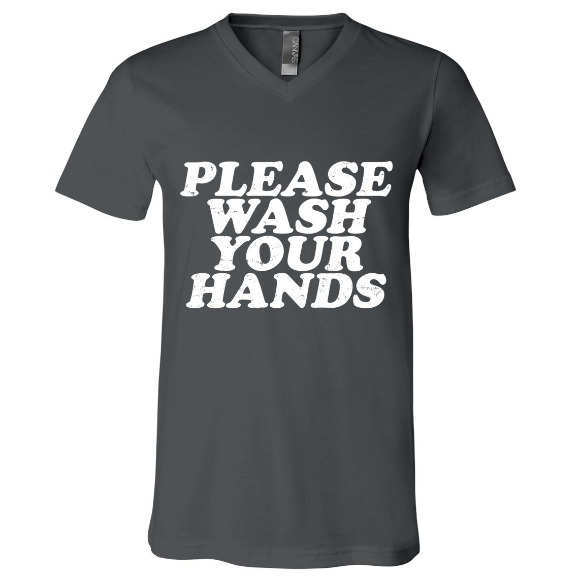 Vintage Please Wash Your Hands V-Neck T-Shirt
