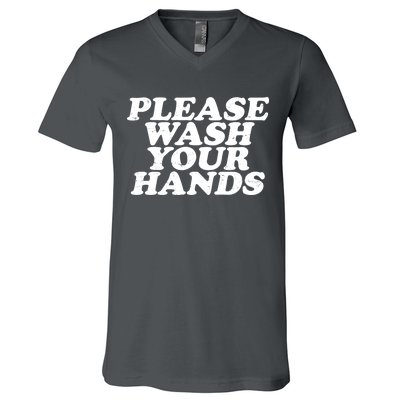 Vintage Please Wash Your Hands V-Neck T-Shirt