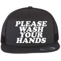 Vintage Please Wash Your Hands Flat Bill Trucker Hat