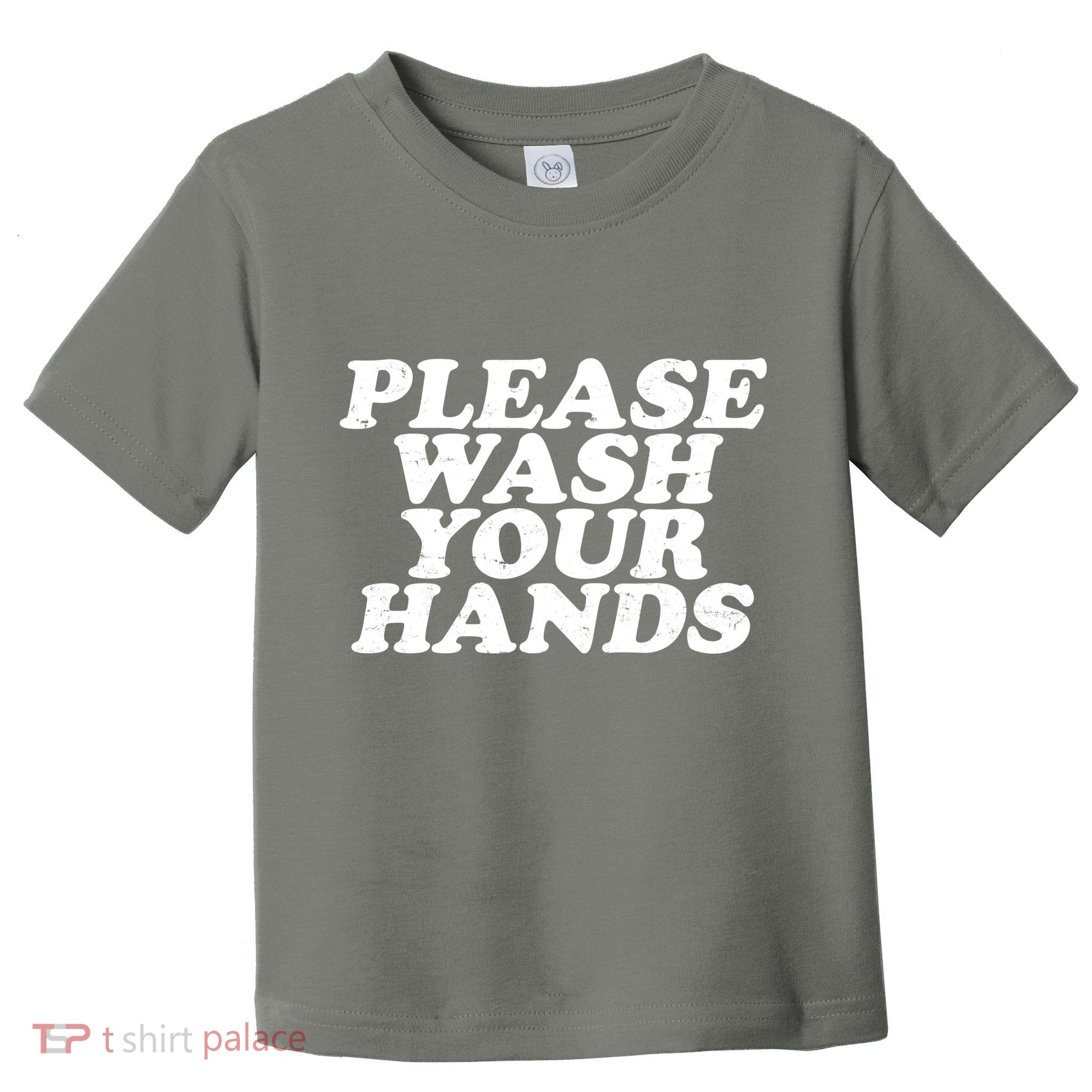 Vintage Please Wash Your Hands Toddler T-Shirt