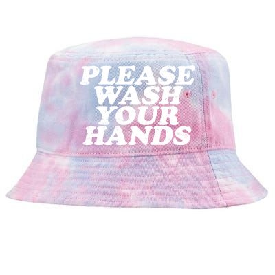 Vintage Please Wash Your Hands Tie-Dyed Bucket Hat