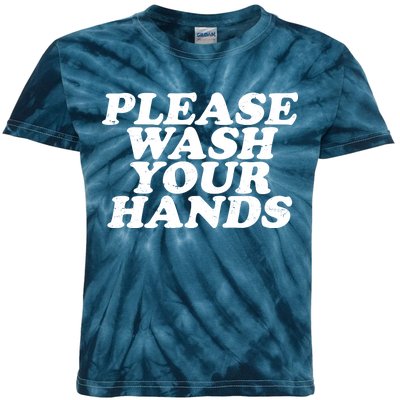 Vintage Please Wash Your Hands Kids Tie-Dye T-Shirt