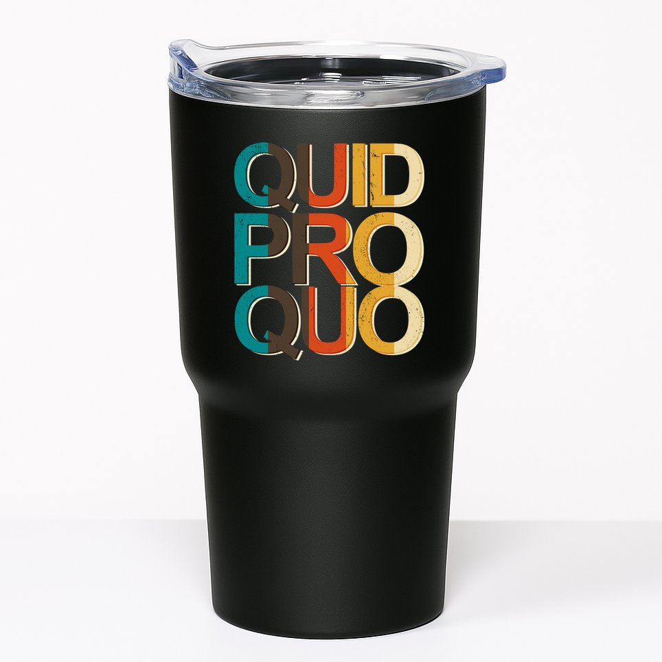 Vintage Quid Pro Quo Tumbler