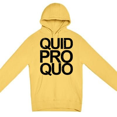 Vintage Quid Pro Quo Funny Premium Pullover Hoodie